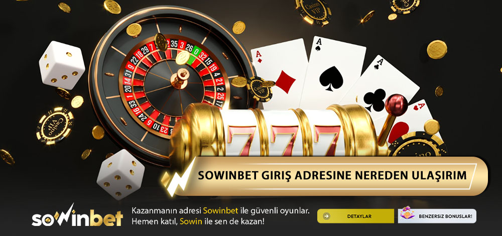 Sowinbet Giriş Adresine Nereden Ulaşırım