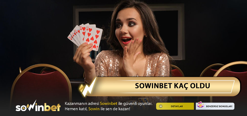 Sowinbet Kaç Oldu